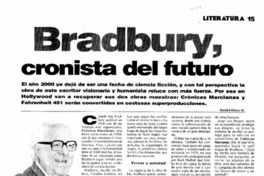Bradbury, cronista del futuro Bradbury, cronista del futuro