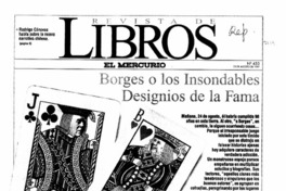 Borges o los insondables designios de la fama Borges o los insondables designios de la fama