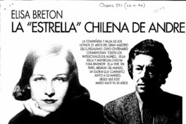 Elisa Breton la "estrella" chilena de André Breton. Elisa Breton la "estrella" chilena de André Breton.