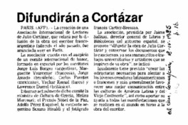 Difundirán a Cortázar. Difundirán a Cortázar.
