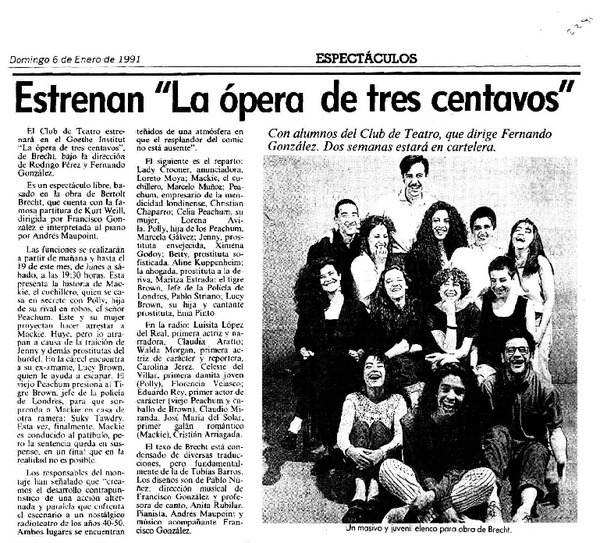 Estrenan "La ópera de tres centavos". Estrenan "La ópera de tres centavos".