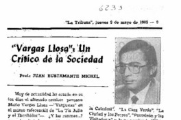Vargas Llosa", un crítico de la sociedad Vargas Llosa", un crítico de la sociedad