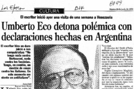 Umberto Eco detona polémica con declaraciones hechas en Argentina.