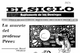 La muerte del profesor Pérez. La muerte del profesor Pérez.