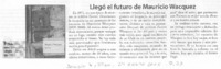 Llegó el futuro de Mauricio Wacquez