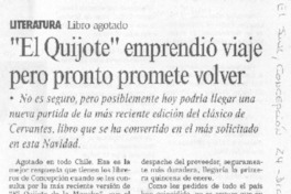 "El Quijote" emprendió viaje pero pronto promete volver "El Quijote" emprendió viaje pero pronto promete volver
