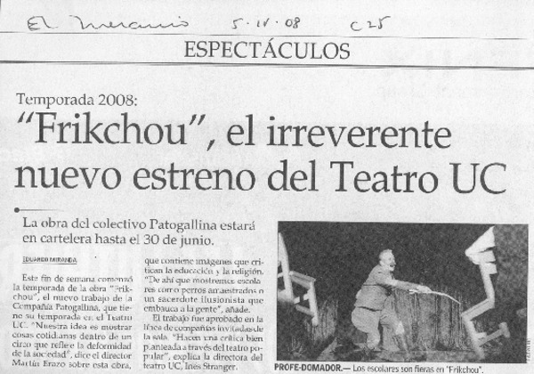 "Frikchou", el irreverente nuevo estreno del Teatro UC