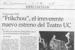 "Frikchou", el irreverente nuevo estreno del Teatro UC