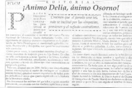 ¡Ánimo Delia, Ánimo Osorno! ¡Ánimo Delia, Ánimo Osorno!