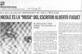 Nicole es la "musa" del escritor Alberto Fuguet