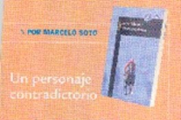 Un personaje contradictorio Un personaje contradictorio