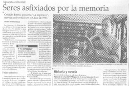 Seres asfixiados por la memoria Seres asfixiados por la memoria