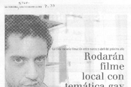 Rodarán filme local con temática gay Rodarán filme local con temática gay