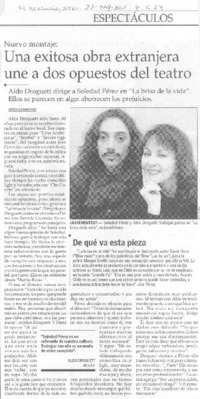 Una exisota obra extranjera une a dos opuestos del teatro