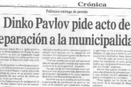 Dinko Pavlov pide acto de reparación a la municipalidad Dinko Pavlov pide acto de reparación a la municipalidad