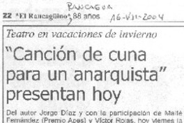 Canción de cuna para un anarquista, presentan hoy Canción de cuna para un anarquista, presentan hoy