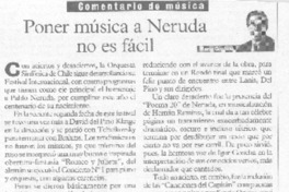 Poner música a Neruda no es fácil