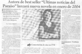 Autora de best seller "Ultimas noticias del paraíso" lanzará nueva novela en enero de 2004 Autora de best seller "Ultimas noticias del paraíso" lanzará nueva novela en enero de 2004