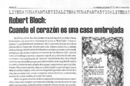 Robert Bloch: cuando el corazón es una casa embrujada Robert Bloch: cuando el corazón es una casa embrujada