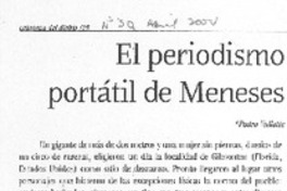 El periodismo portátil de Meneses El periodismo portátil de Meneses