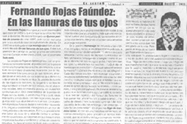 Fernando Rojas Faúndez: En las llanuras de tus ojos. Fernando Rojas Faúndez: En las llanuras de tus ojos.