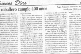 Un Caballero cumple 400 años.