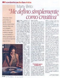 "Me defino simplemente como creativa"