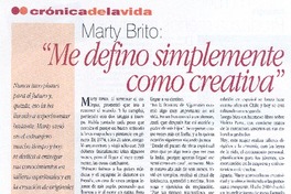 "Me defino simplemente como creativa"