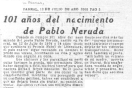 101 años del nacimiento de Pablo Neruda. 101 años del nacimiento de Pablo Neruda.