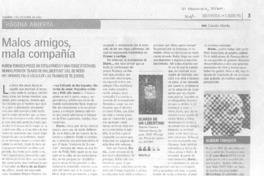Malos amigos, mala compañía.