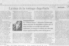 La Risa de la tortuga degollada. La Risa de la tortuga degollada.