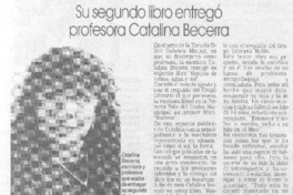 Su segundo libro entregó profesora Catalina Becerra.