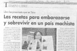 Las recetas para embarazarse y sobrevivir en un país machista. Las recetas para embarazarse y sobrevivir en un país machista.