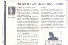 "Se arrienda" : en busca de oficio