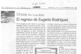 El Regreso de Eugenio Rodríguez. El Regreso de Eugenio Rodríguez.