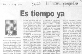 Es tiempo ya