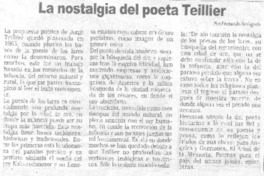 La nostalgia del poeta Teillier La nostalgia del poeta Teillier