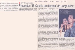 Hoy en Rancagua presentan "El cepillo de dientes" de Jorge Díaz Hoy en Rancagua presentan "El cepillo de dientes" de Jorge Díaz