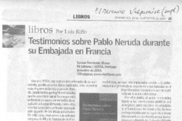 Testimonios sobre Pablo Neruda durante su embajada en Francia