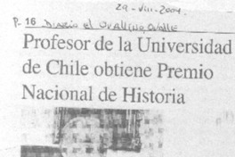 Profesor de la Universidad de Chile obtiene Premio Nacional de Historia Profesor de la Universidad de Chile obtiene Premio Nacional de Historia