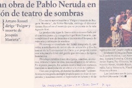Presentan obra de Pablo Neruda en versión de teatro de sombras