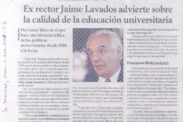 Ex rector Jaime Lavador advierte sobre la calidad de la educacion universitaria. Ex rector Jaime Lavador advierte sobre la calidad de la educacion universitaria.