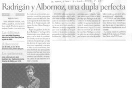 Radrigán y Albornoz una dupla perfecta Radrigán y Albornoz una dupla perfecta