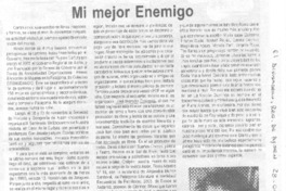 Mi mejor enemigo. Mi mejor enemigo.