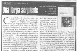 Una Larga serpiente Una Larga serpiente
