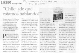 Chile: ¿de qué estamos hablando? Chile: ¿de qué estamos hablando?