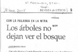 Los Arboles no dejan ver el bosque. [artículo] Javier Edwards Renards -  Biblioteca Nacional Digital de Chile