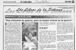 Entrevista con Raúl Sohr "Hay crímenes de guerra, pero el mayor crimen es la guerra". (entrevistas) Entrevista con Raúl Sohr "Hay crímenes de guerra, pero el mayor crimen es la guerra". (entrevistas)
