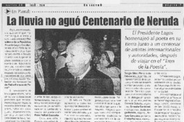 La Lluvia no aguó Centenario de Neruda.