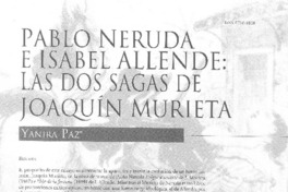 Pablo Neruda e Isabel allende, las dos sagas de Joaquín Murieta Pablo Neruda e Isabel allende, las dos sagas de Joaquín Murieta